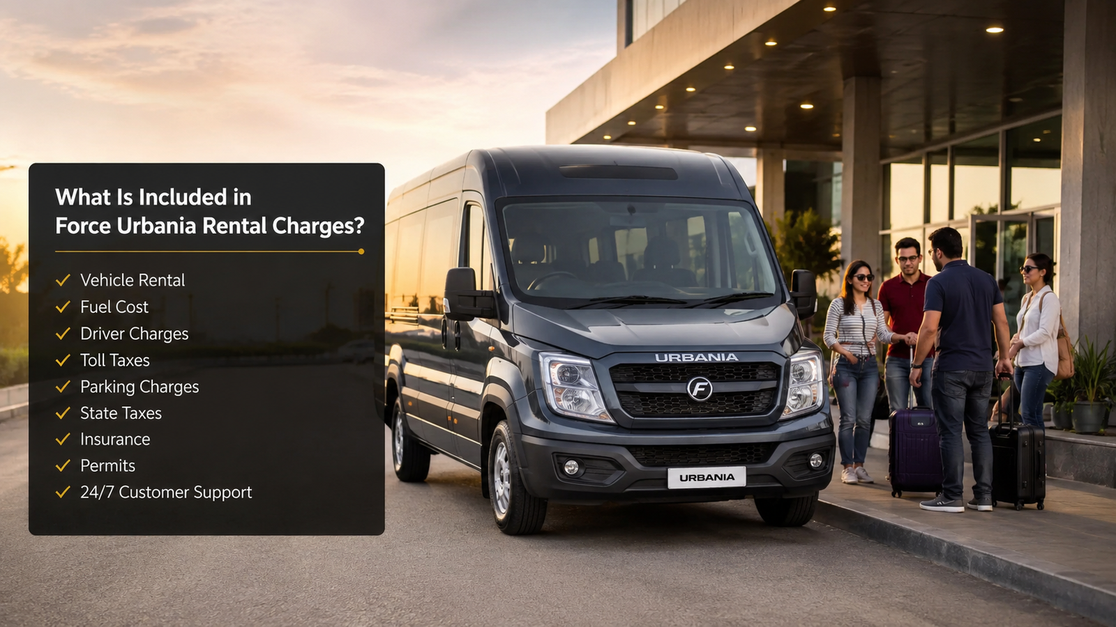 Force Urbania rental charges