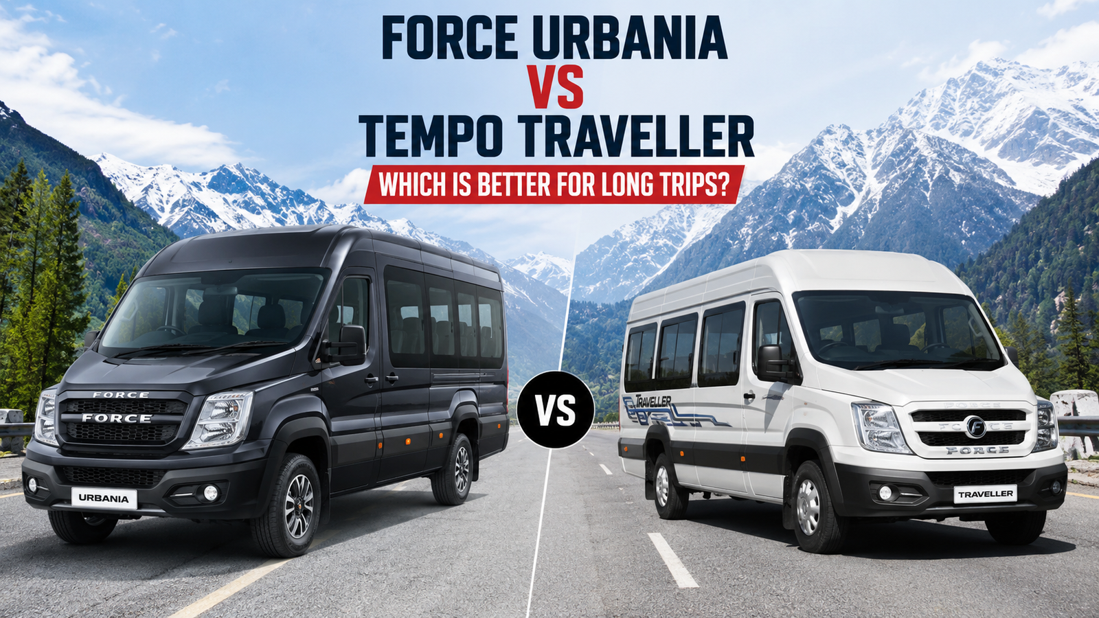 Force Urbania vs Tempo Traveller